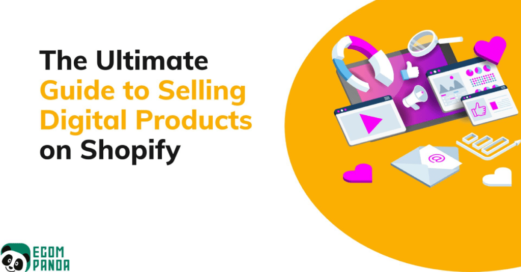 Selling Digital Products on Shopify